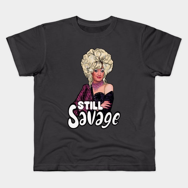 Lily Savage ... still Savage Kids T-Shirt by Camp David